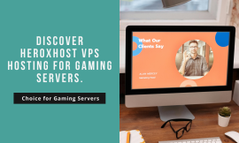 Why Heroxhost VPS Hosting is the Perfect Choice for Gaming Servers