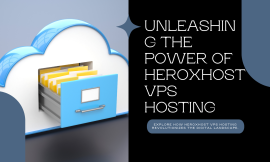 The Role of Heroxhost VPS Hosting in the Digital World