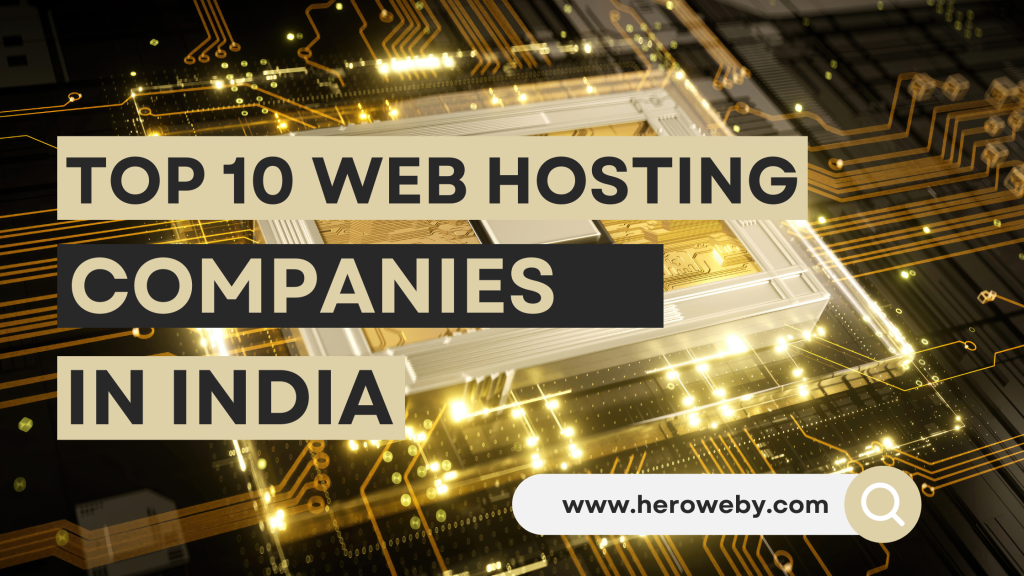 top 10 web hosting companies in India
